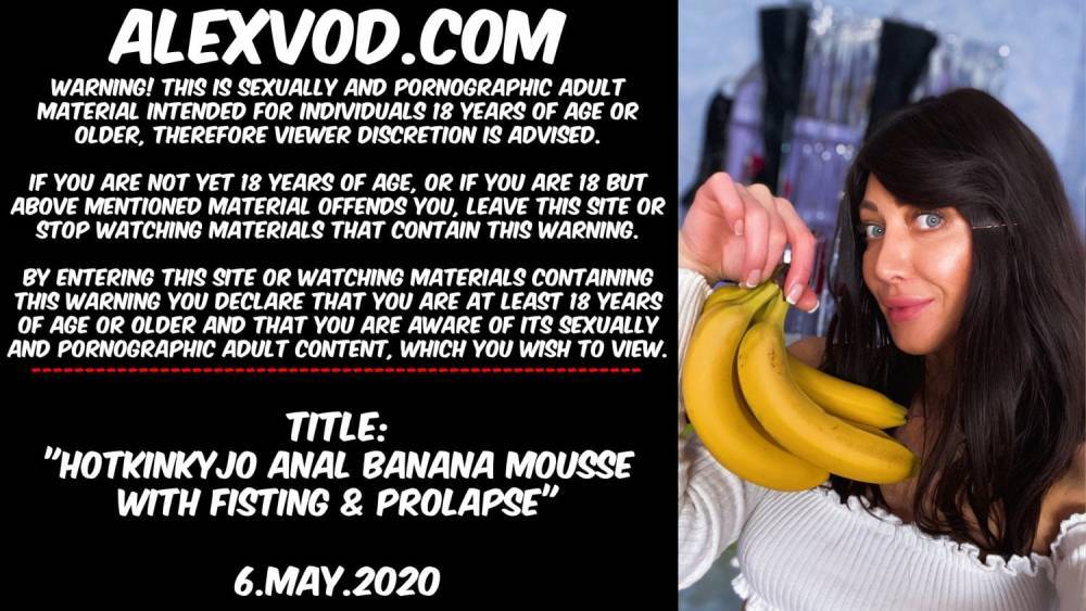 Hotkinkyjo anal banana mousse with fisting & prolapse - xh.video