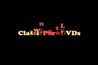 Enjoy The Classic Porno Sex - nvdvid.com