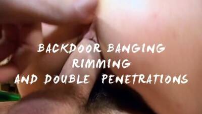 Backdoor banging rimming and DP compilation - drtuber.com - Britain
