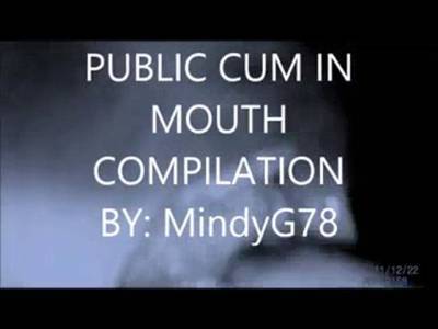 Public Cum In Mouth Compilation - sunporno.com