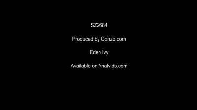 Eden Ivy - 2021 Welcome To Gonzo With Dp Sz2684 - Eden Ivy - hotmovs.com