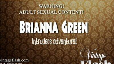 Brianna Green Intruders Adventure - VintageFlash - drtuber.com