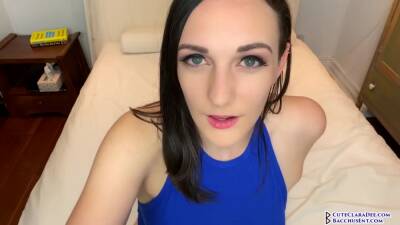 Clara - Clara Dee - Joi July 26 - Pov Virtual Sex And Handjob - hclips.com