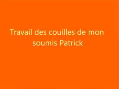 Travail des couilles de mon soumis Patrick - drtuber.com