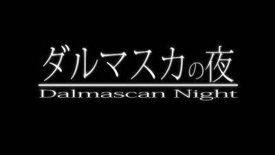 Dalmascan Night - drtuber.com