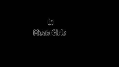 JBRmw Mean Girls - drtuber.com - Japan