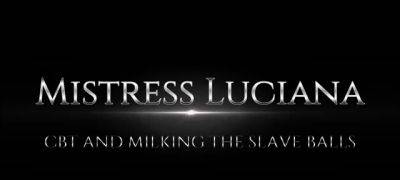 Mistress Luciana - Luciana di Domizio - CBT and Milking For - drtuber.com
