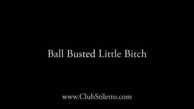ClubStiletto - Miss XI - Ball Busted Little Bitch - drtuber.com