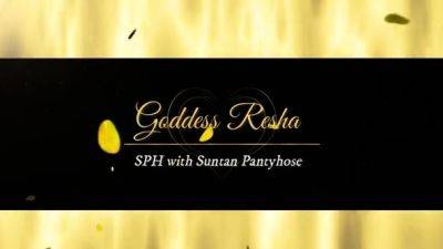 Goddess Resha - SPH With Suntan Pantyhose - drtuber.com