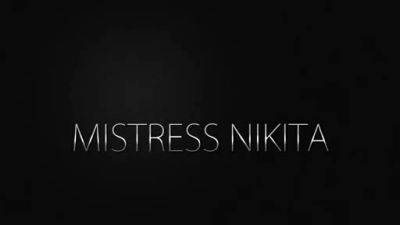 Nikita - Mistress Obey Nikita - Electric Probe - drtuber.com