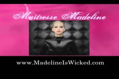 Madeline Is Wicked - Maitresse Madeline - Sniffit and - drtuber.com