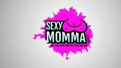 SEXY MOMMA - Lou Needs Shona's Advice - drtuber.com