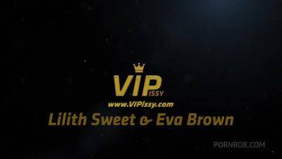 Sweet As Sugar with Lilith Sweet,Eva Brown by VIPissy - PissVids - hotmovs.com