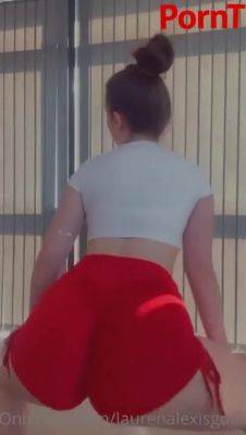 Lauren Alexis - 21 September 2021 - Twerking And Begging For Cum - hclips.com