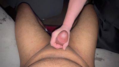 Hand Job Cock Stroking And Cum On My Balls - hclips.com