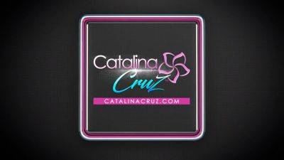 Catalina Cruz - CATALINA CRUZ - Nypho Wife Need That Dick All Day Long - hotmovs.com