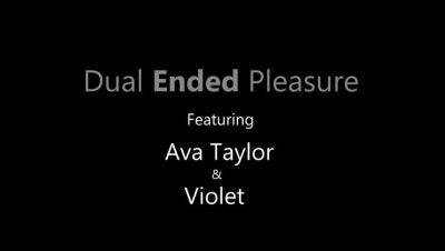 Ava Taylor - Dual Ended Pleasure - S8:E2 - porntry.com